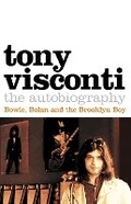 Cover: Tony Visconti: The Autobiography - HarperCollins