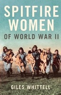 Cover: Spitfire Women of World War II - HarperPress