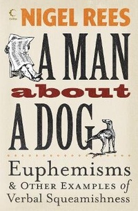 Enlarge image Cover: A Man About a Dog - Collins