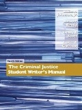 Cover: The Criminal Justice Student Writer's Manual - Pearson