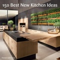 Cover: 150 Best New Kitchen Ideas - HarperCollins