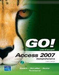 Abbildung von: GO! with Access 2007 Comprehensive - Pearson