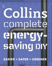 Enlarge image Cover: Collins Complete Energy-saving DIY - Collins