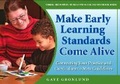 Cover: Make Early Learning Standards Come Alive - Pearson