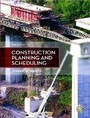Cover: Construction Planning and Scheduling - Pearson