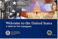 Abbildung von: Welcome to the United States: A Guide for New Immigrants - National Defense University Press,U.S.