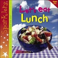 Cover: Let's Eat Lunch - Evans Brothers Ltd