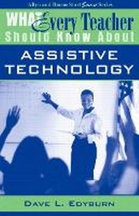 Abbildung von: What Every Teacher Should Know About Assistive Technology - Pearson