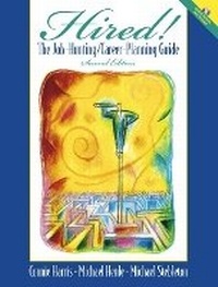 Enlarge image Cover: Hired! The Job-Hunting/Career-Planning Guide with Portfolio Disk - Pearson