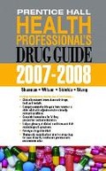 Cover: Prentice Hall Health Professional's Drug Guide 2007-2008 - Pearson