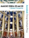 Cover: AutoCAD 2008 in 2D and 3D - Peachpit Press Publications