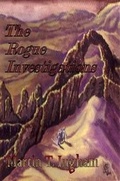 Cover: The Rogue Investigations - Lulu.com