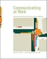 Enlarge image Cover: Communicating at Work: Principles and Practices for Business and the Professions - McGraw-Hill Professional