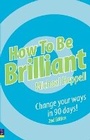 Cover: How To Be Brilliant - Prentice Hall