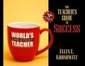 Cover: Teacher's Guide to Success, The (with DVD) - Pearson