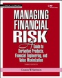 Cover: Managing Financial Risk: A Guide to Derivative Products, Financial Engineering, and Value Maximization - McGraw-Hill Professional