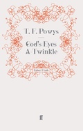 Cover: God's Eyes A-Twinkle - Faber & Faber