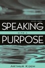 Cover: Speaking With a Purpose - Routledge