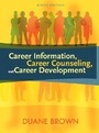 Cover: Career Information, Career Counseling, and Career Development - Pearson