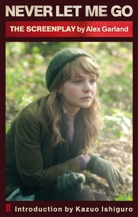 Enlarge image Cover: Never Let Me Go (Screenplay) - Faber & Faber