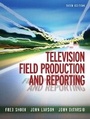 Cover: Television Field Production and Reporting - Routledge