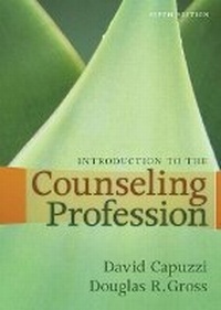 Enlarge image Cover: Introduction to the Counseling Profession - Pearson