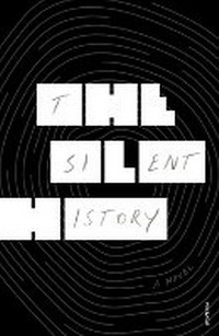 Enlarge image Cover: The Silent History - Vintage