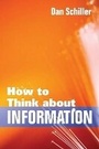 Cover: How to Think About Information - University of Illinois Press