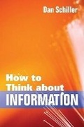 Cover: How to Think About Information - University of Illinois Press