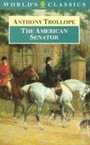 Cover: The American Senator - Oxford Paperbacks