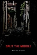 Cover: Split The Middle - Lulu.com