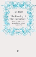 Cover: The Coming of the Barbarians - Faber & Faber