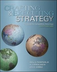 Enlarge image Cover: Crafting and Executing Strategy: The Quest for Competitive Advantage: Concepts and Cases - McGraw-Hill Professional