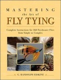 Cover: Mastering the Art of Fly Tying - Ragged Mountain Press
