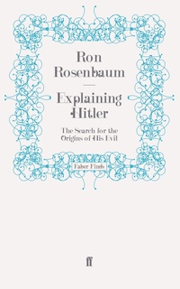 Enlarge image Cover: Explaining Hitler - Faber & Faber