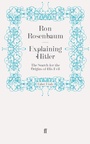 Cover: Explaining Hitler - Faber & Faber