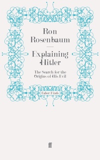 Enlarge image Cover: Explaining Hitler - Faber & Faber