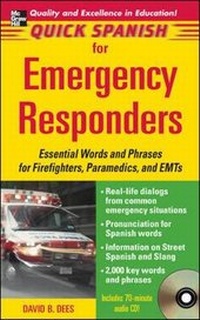 Enlarge image Cover: Quick Spanish for Emergency Responders Package (Book + 1CD) - McGraw-Hill Professional
