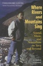 Cover: Where Rivers and Mountains Sing - Indiana University Press