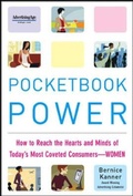 Cover: Pocketbook Power: How to Reach the Hearts and Minds of Today's Most Coveted Consumers - McGraw-Hill Professional