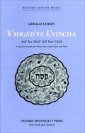 Cover: V'higad'ta L'vincha (And You Shall Tell Your Child): Vocal Score (Upper Voice Version) - Oxford University Press Inc
