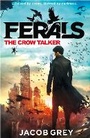Cover: The Crow Talker - HarperCollins Children's Books