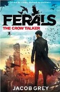 Cover: The Crow Talker - HarperCollins Children's Books