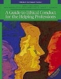 Cover: A Guide to Ethical Conduct for the Helping Professions - Pearson