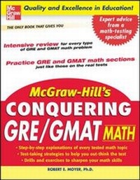 Enlarge image Cover: McGraw-Hill's Conquering GRE/GMAT Math - McGraw-Hill Professional