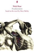 Cover: Frankenstein, based on the novel by Mary Shelley - Faber & Faber