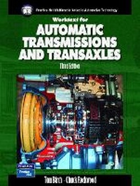 Enlarge image Cover: Automatic Transmissions and Transaxles Worktext w/Job Sheets - Pearson