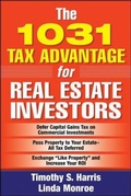 Cover: The 1031 Tax Advantage for Real Estate Investors - McGraw-Hill Professional