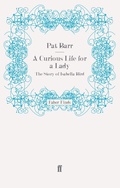 Cover: A Curious Life for a Lady - Faber & Faber