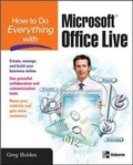 Cover: How to Do Everything with Microsoft Office Live - McGraw-Hill Professional